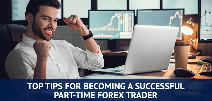 patarimai, kaip tapti sėkmingu Forex prekiautoju ne visą darbo dieną
