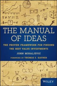 The Manual of Ideas door John Mihaljevic