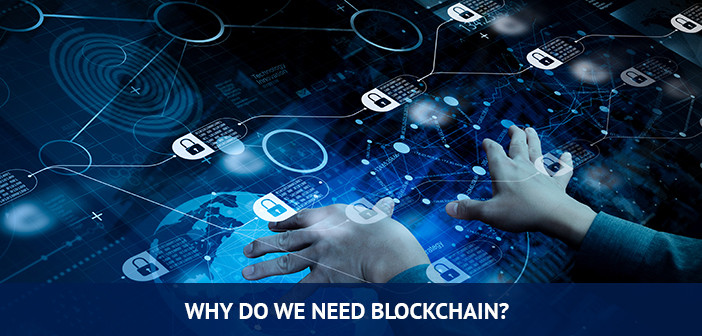 kodėl mums reikia „blockchain“